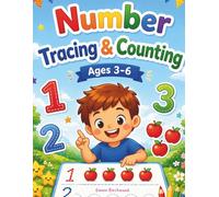 Number Tracing & Counting Practice Ages 3-6: 0-20 Tracing, Counting Exercises & Pre-Writing | 80 Pages | Preschool and Kindergarten | Large Format