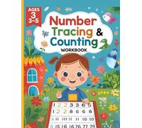 Number Tracing & Counting Workbook for Kids Ages 3-5: Learn to Write Numbers 0-20, Count Objects, and Build Early Math Skills | Fun Activities for Preschool, Pre-K, and Kindergarten