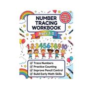 Number Tracing Workbook for Ages 3-6: Learn to Trace, Count, and Write Numbers 1-120 with Fun Preschool Math Activities for Toddlers, Pre-K, and Kindergarten Kids