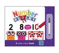 Numberblocks Number Bonds: A Wipe-Clean Book