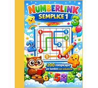 NUMBERLINK SEMPLICE 1: 200 ROMPICAPO PER BAMBINI CON SOLUZIONE