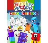 Numbers 1 to 1000 Coloring Book: My First Numblocks Coloring Book, Learn Numbers with Fun and Creative Activity for Kids, Colouring Pages For Kids Ages 3-6, Ages 4-8