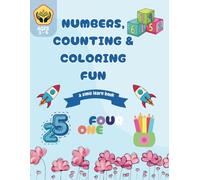 Numbers, Counting & Coloring Fun: My First 123 Activity Book for Kids Ages 3-6