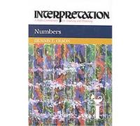 Numbers, Interpretation, a Bible Commentary for Teaching and Preaching Dennis T. Olson (Auteur)