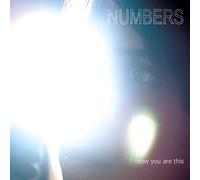Numbers - Now You are This