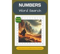 Numbers Word Search Book: A Fun and interesting look at the people, places and things found in the Biblical Book of Numbers