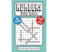 Numbers Word Search Puzzle Book: Number Word Searches with Easy to Read Print featuring Unique Number Combinations | 6x9 inches, 110 pages | 50+ ... for Vacations, Travel, Holidays and Relaxing