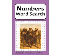 Numbers Word Search Puzzle Book: Word searches with easy to read print about the Book of Numbers, the people, places, events and More I 6x9 inches, ... for Vacations, Holidays and Free Times”