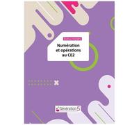 Numération Et Opérations Au Ce2