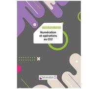 Numération Et Opérations Au Ce2 - Fiches Pour L'élève