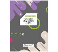 Numération Et Opérations Au Cm1 - Fiches Pour L'élève