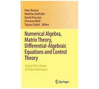 Numerical Algebra, Matrix Theory, Differential-Algebraic Equations And Control Theory