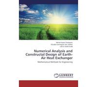 Numerical Analysis And Constructal Design Of Earth-Air Heat Exchanger