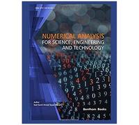 Numerical Analysis For Science, Engineering And Technology
