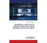 Numerical Analysis of Forced Convective Heat Transfer in Pin Fin Array