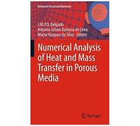 Numerical Analysis Of Heat And Mass Transfer In Porous Media
