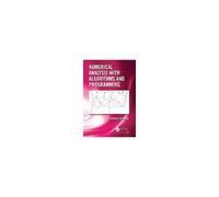 Numerical Analysis With Algorithms And Programming