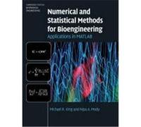 Numerical and Statistical Methods for Bioengineering King, Michael R (Auteur)