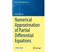 Numerical Approximation Of Partial Differential Equations