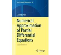 Numerical Approximation of Partial Differential Equations