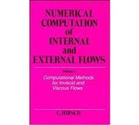 Numerical Computation of Internal and External Flows, Wiley Series in Numerical Methods in Engineering Charles Hirsch (Auteur)