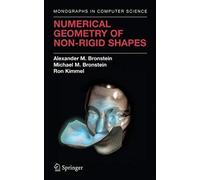Numerical Geometry Of Non-Rigid Shapes