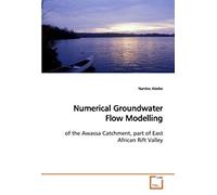 Numerical Groundwater Flow Modelling: Of The Awassa Catchment, Part Of East African Rift Valley