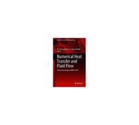 Numerical Heat Transfer And Fluid Flow