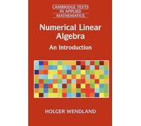 Numerical Linear Algebra: An Introduction