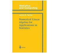 Numerical Linear Algebra For Applications In Statistics