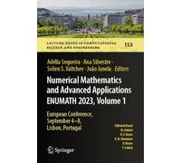 Numerical Mathematics and Advanced Applications ENUMATH 2023, Volume 1: European Conference, September 4-8, Lisbon, Portugal
