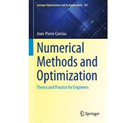 Numerical Methods and Optimization – Theory and Practice for Engineers – Springer Verlag