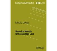 Numerical Methods for Conservation Laws