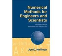 Numerical Methods for Engineers and Scientists by Frankel & Steven Purdue University & West Lafayette & IN & USA Joe D. Hoffman (Auteur)