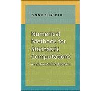 Numerical Methods For Stochastic Computations