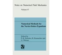 Numerical Methods For The Navier-Stokes Equations