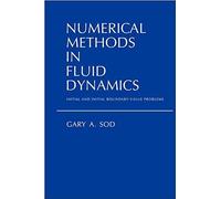 Numerical Methods In Fluid Dynamics