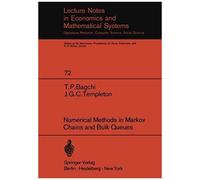 Numerical Methods In Markov Chains And Bulk Queues