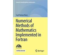 Numerical Methods Of Mathematics Implemented In Fortran