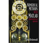 Numerical Methods with MATLAB : Implementations and Applications 2nd edition by Recktenwald, Gerald W. (2000) Hardcover