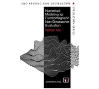 Numerical Modeling For Electromagnetic Non-Destructive Evaluation