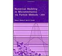 Numerical Modeling In Micromechanics Via Particle Methods - 2004