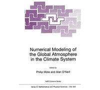 Numerical Modeling Of The Global Atmosphere In The Climate System