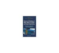 Numerical Modeling Of Water Waves In Coastal & Ocean Enginee