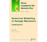 Numerical modelling in damage mechanics - Saanouni - Hermes Science Publications - broché - Etude