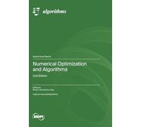 Numerical Optimization and Algorithms: 2nd Edition