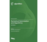 Numerical Optimization and Algorithms: 3rd Edition