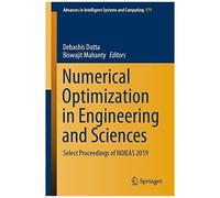 Numerical Optimization In Engineering And Sciences