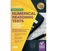 Numerical Reasoning Tests Beginner - Intermediate - Advanced: Sample test questions and answers with detailed explanations for Beginner, Intermediate and Advanced numerical reasoning questions.