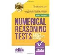 Numerical Reasoning Tests Beginner - Intermediate - Advanced: Sample test questions and answers with detailed explanations for Beginner, Intermediate ... reasoning questions. (Testing Series) - [Versi